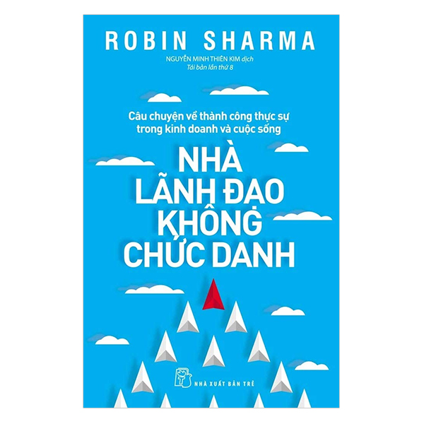 Combo 3 Cuốn Ai Sẽ Khóc Khi Bạn Lìa Xa, Đời Ngắn Đừng Ngủ Dài, Nhà Lãnh Đạo Không Chức Danh