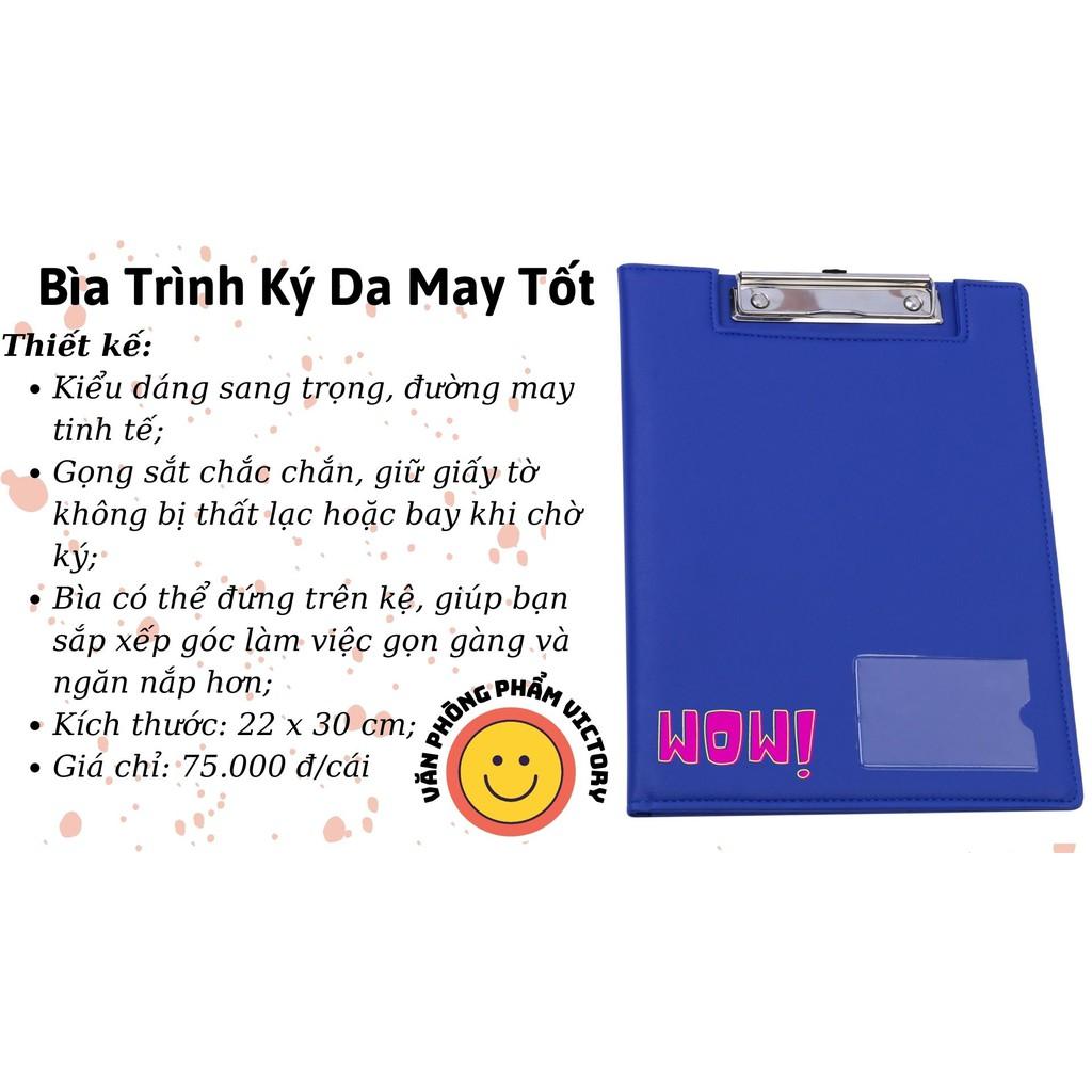 BÌA TRÌNH KÝ DA MAY TỐT SẢN PHẨM CHẤT LƯỢNG