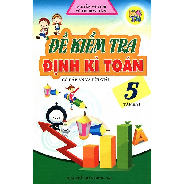 Đề Kiểm Tra Định Kì Toán Lớp 5 (Tập 2) (Tái Bản)