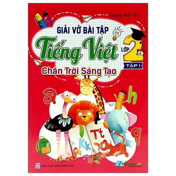 Giải Vở Bài Tập Tiếng Việt Lớp 2 - Tập 1 (Chân Trời Sáng Tạo) (2022)