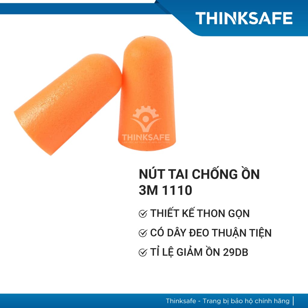 Nút tai chống ồn 3M 1110 cấu tạo từ PU xốp, bịt tai chống ồn đạt chỉ số NRR 29dB -
