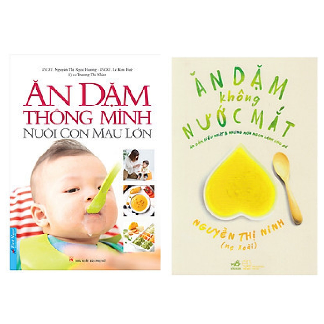 Combo 2 cuốn sách: Ăn Dặm Thông Minh - Nuôi Con Mau Lớn + Ăn Dặm Không Nước Mắt + Boomark AHA