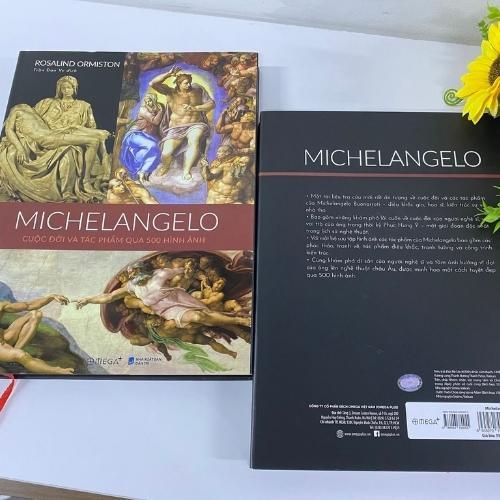 Michelangelo: Cuộc Đời Và Tác Phẩm Qua 500 Bức Ảnh - Bản Quyền