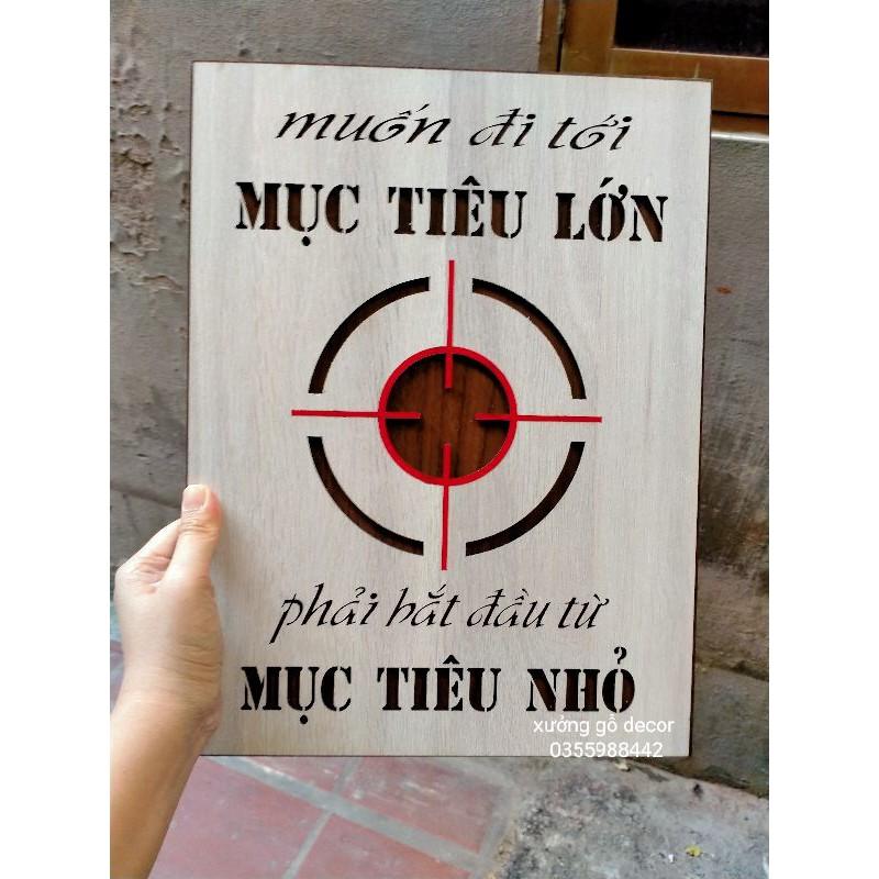 Tranh Gỗ,Tranh Treo Tường Khắc Gỗ Cắt Lase Tạo Động Lực Làm Việc- Muốn Đi Tới Mục Tiêu Lớn...