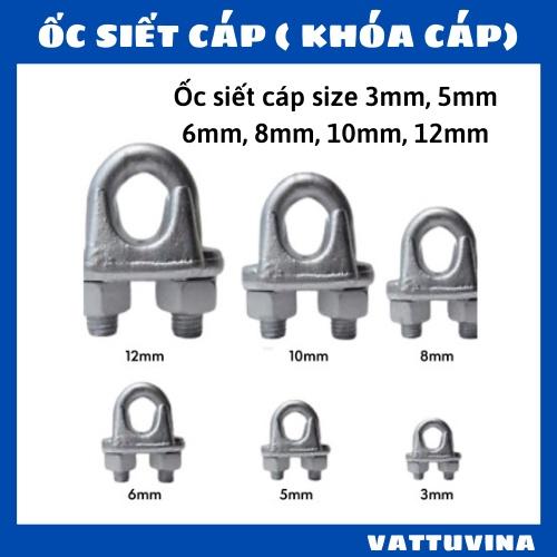 Ốc siết cáp - khóa cáp - cóc kẹp cáp - size 3mm, 5mm, 6mm, 8mm, 10mm, 12mm