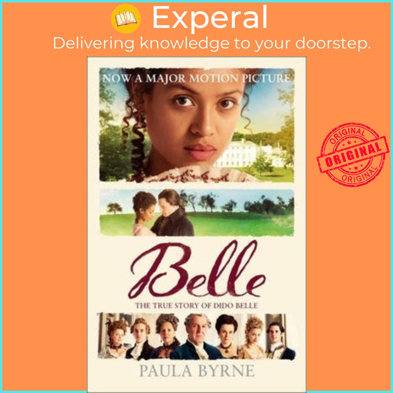 Sách - Belle : The True Story of Dido Belle by Paula Byrne