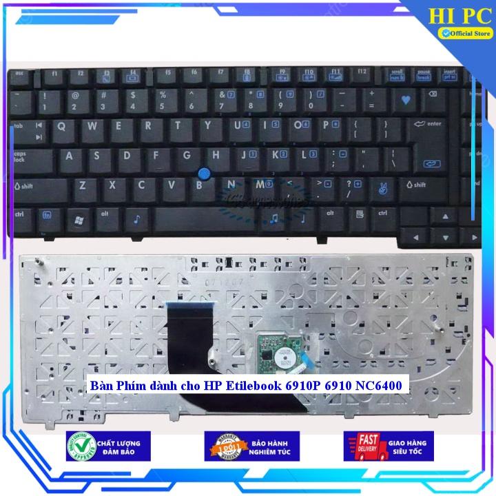 Bàn Phím dành cho HP Etilebook 6910P 6910 NC6400 - Hàng Nhập Khẩu