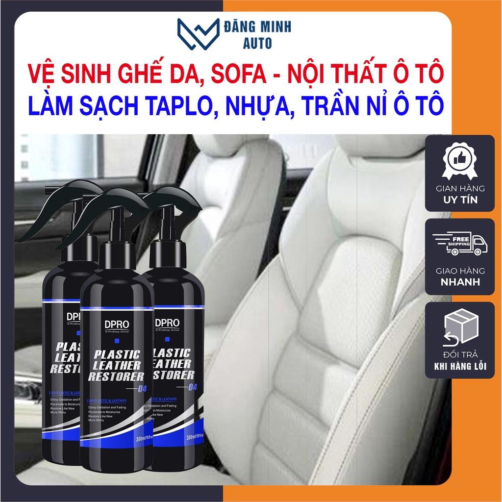 Vệ sinh nội thất ô tô xịt nội thất làm sạch ghế da xe hơi, vệ sinh sofa làm sạch sofa DPRO ST26