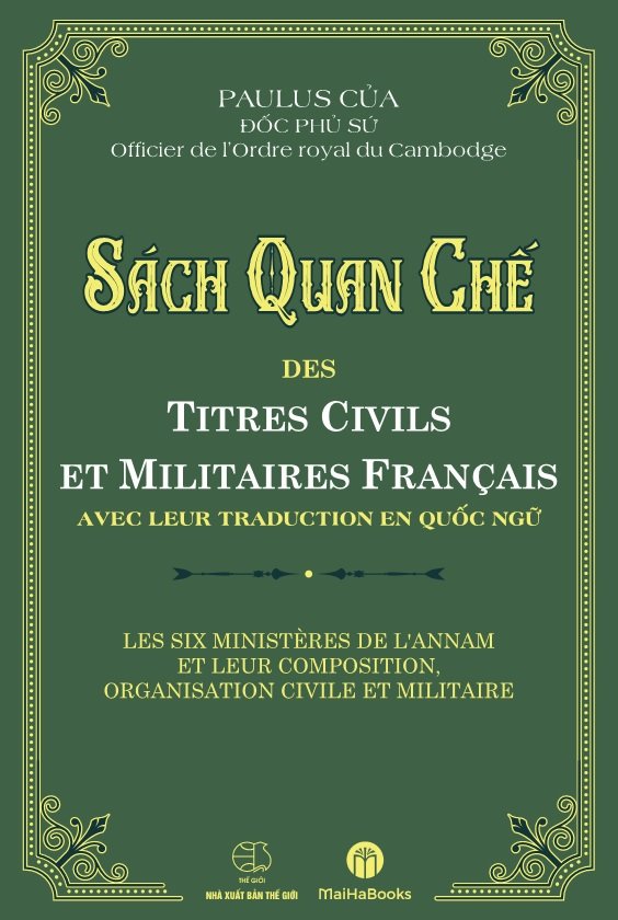 SÁCH QUAN CHẾ (Tái bản theo bản in năm 1888)