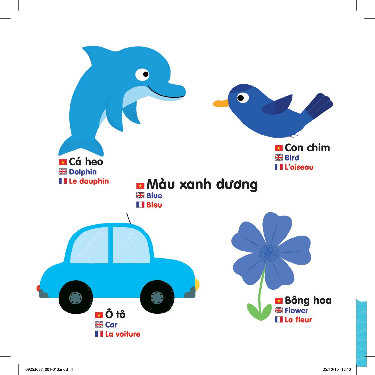Sách Chuyển Động Thông Minh Đa Ngữ Việt - Anh - Pháp: Màu Sắc - Colours - Les Couleurs (Tái Bản)