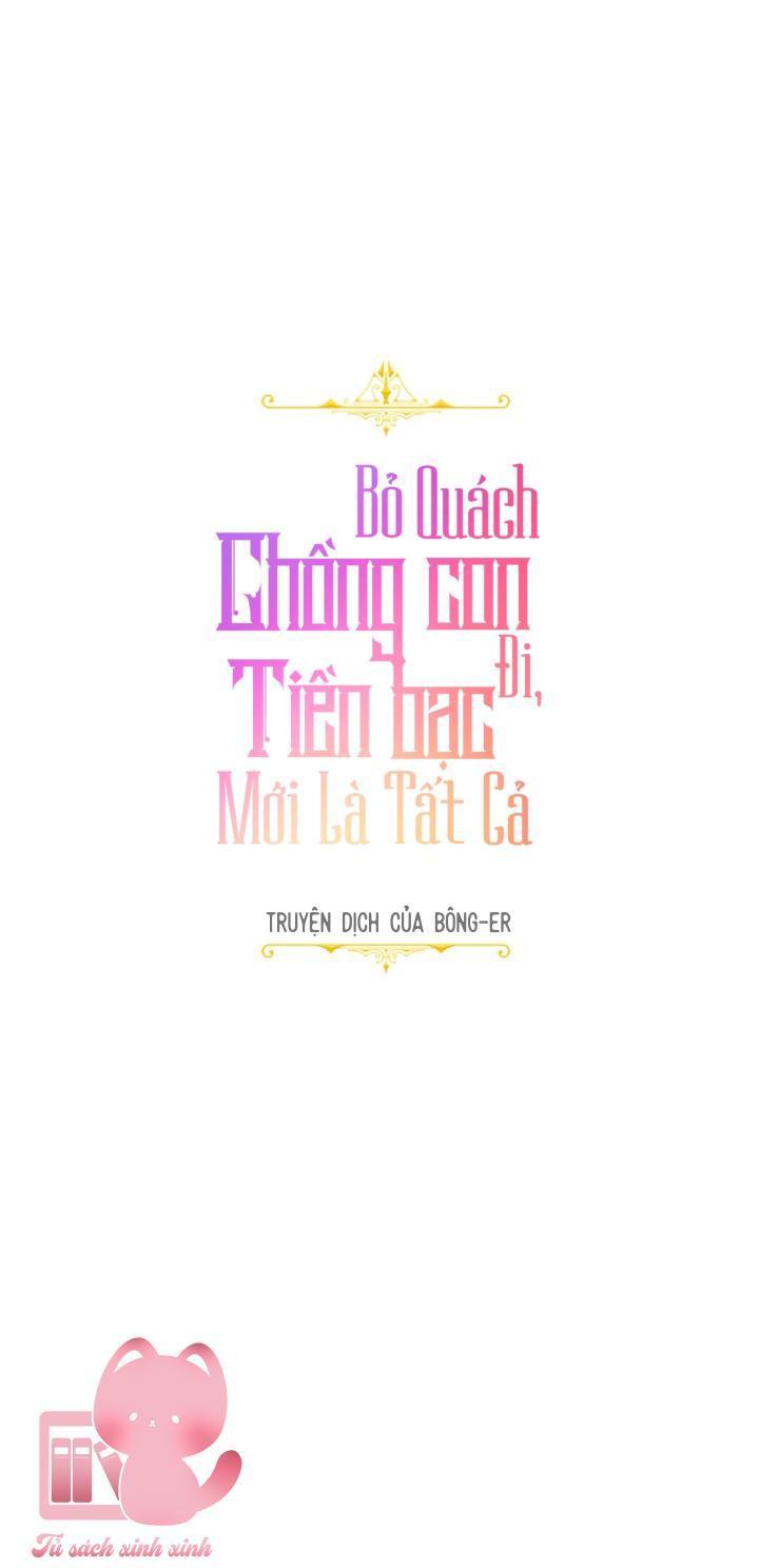 bỏ quách chồng con đi, tiền bạc mới là tất cả chapter 19 71