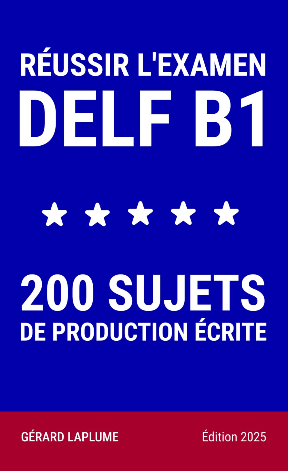 Sách học tiếng Pháp- RÉUSSIR L'EXAMEN DELF B1