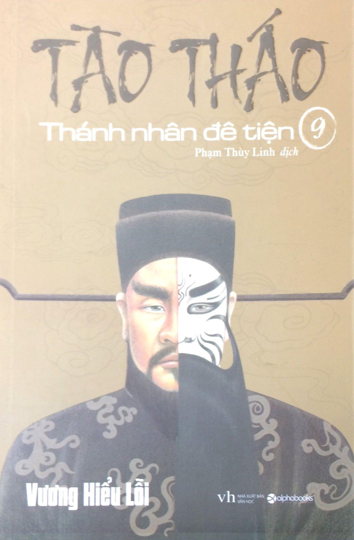 Tào Tháo – Thánh Nhân Đê Tiện – Tập 9