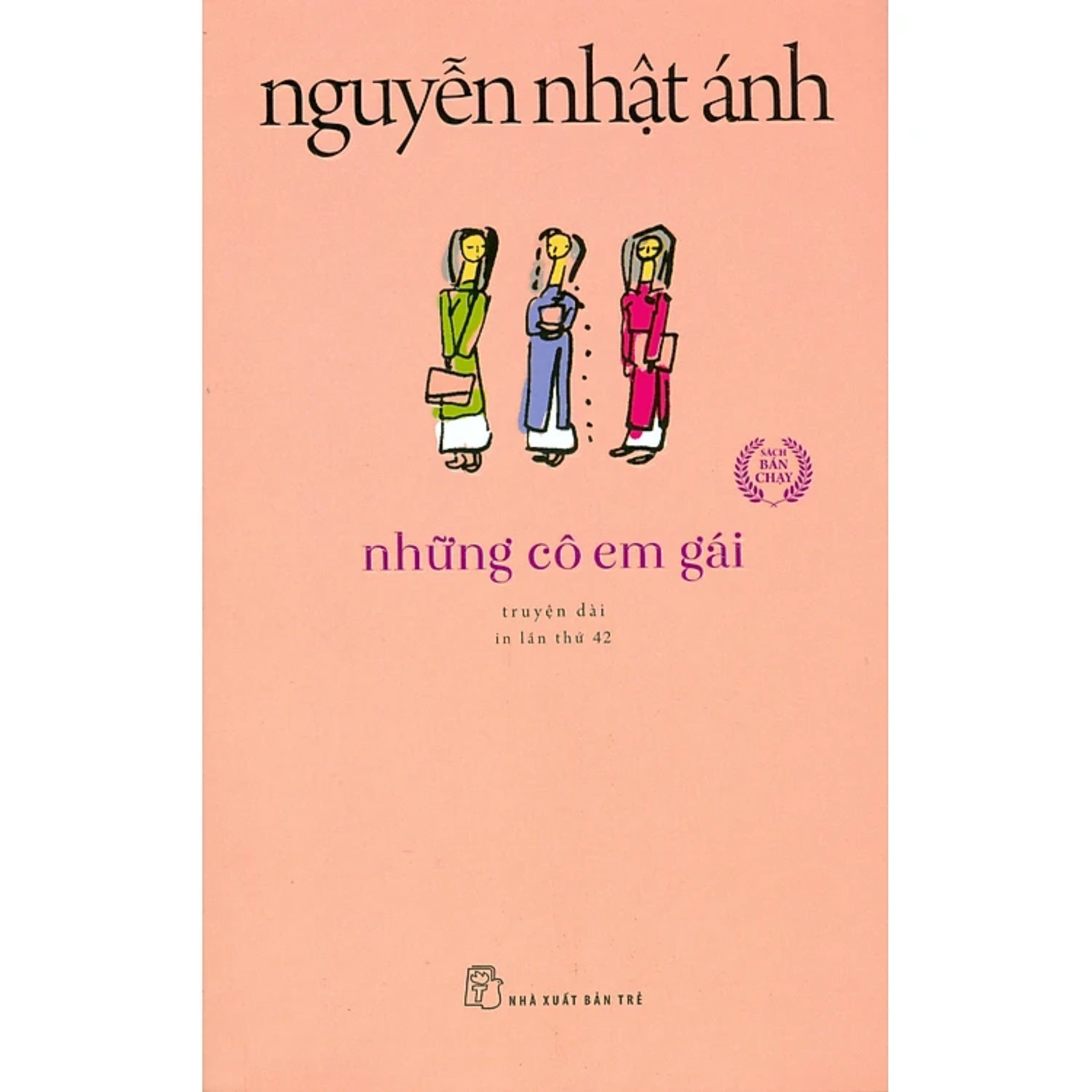 Combo Truyện Đặc Sắc Của Tác Giả Nguyễn Nhật Ánh: Những Chàng Trai Xấu Tính (Truyện Dài) - Tái Bản + Những Cô Em Gái (Tái Bản) + Chuyện Cổ Tích Dành Cho Người Lớn (Tái Bản)