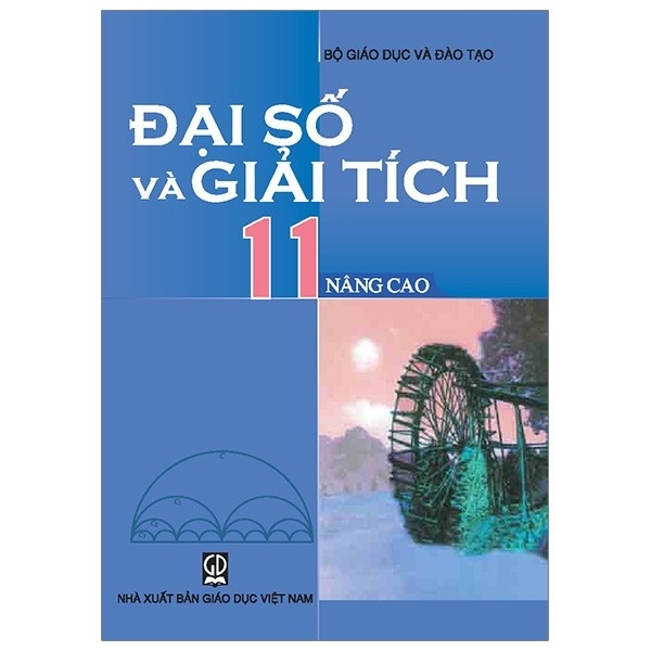 Đại Số Và Giải Tích 11 - Nâng Cao (2020)