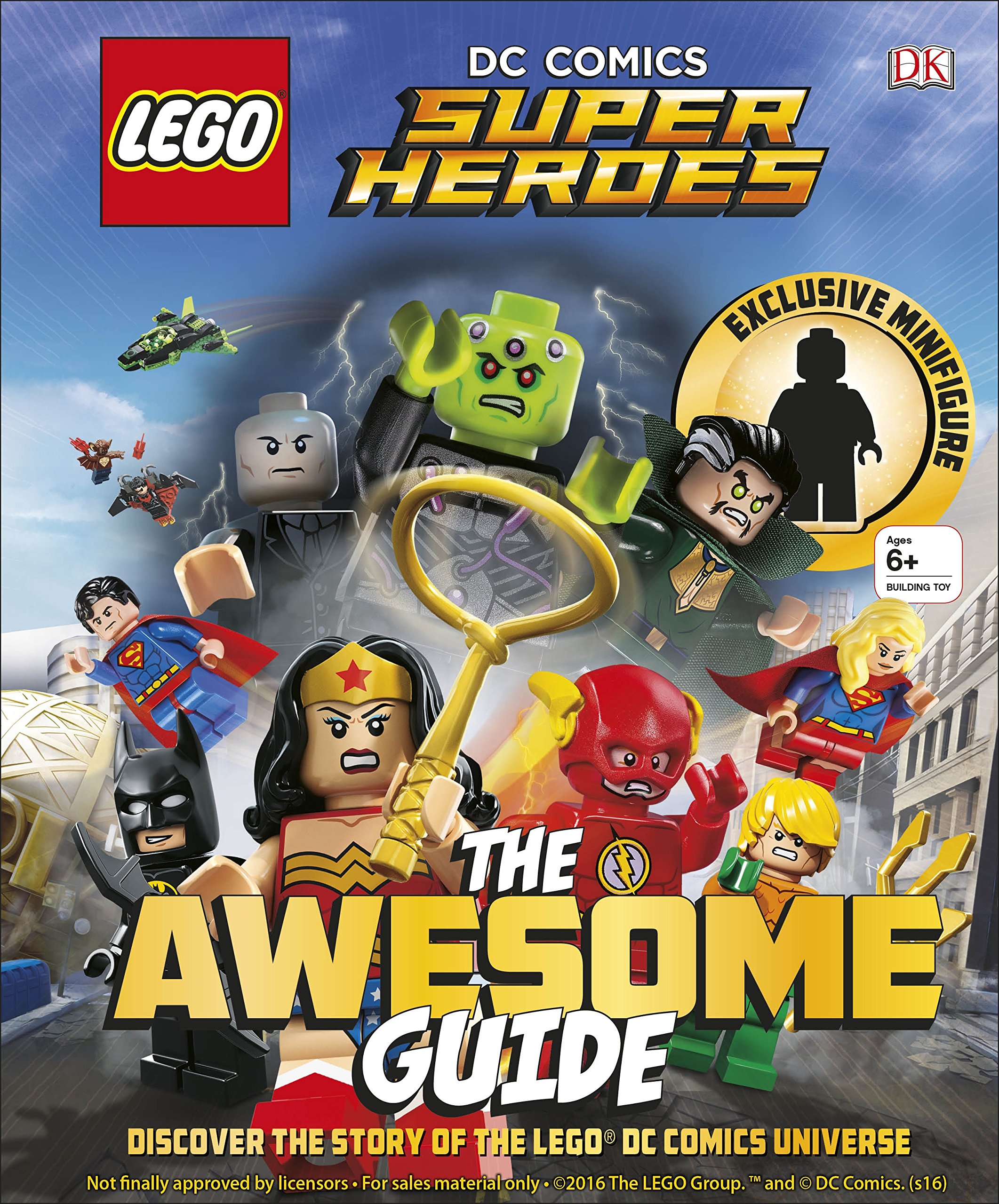 Lego DC Comics Super Heroes The Awesome Guide