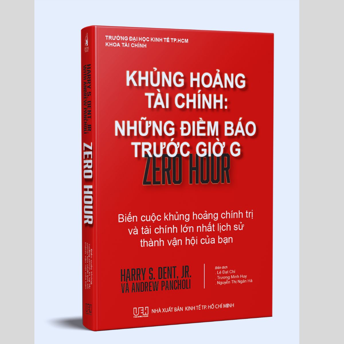 Khủng Hoảng Tài Chính Những Điềm Báo Trước Giờ G - Biến Cuộc Khủng Hoảng Chính Trị Và Tài Chính Lớn Nhất Lịch Sử Thành Vận Hội Của Bạn D