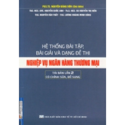Nghiệp Vụ Ngân Hàng Thương Mại - Hệ Thống Bài Tập