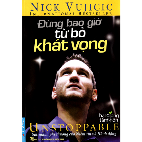 Nick Vujicic - Đừng Bao Giờ Từ Bỏ Khát Vọng _FN