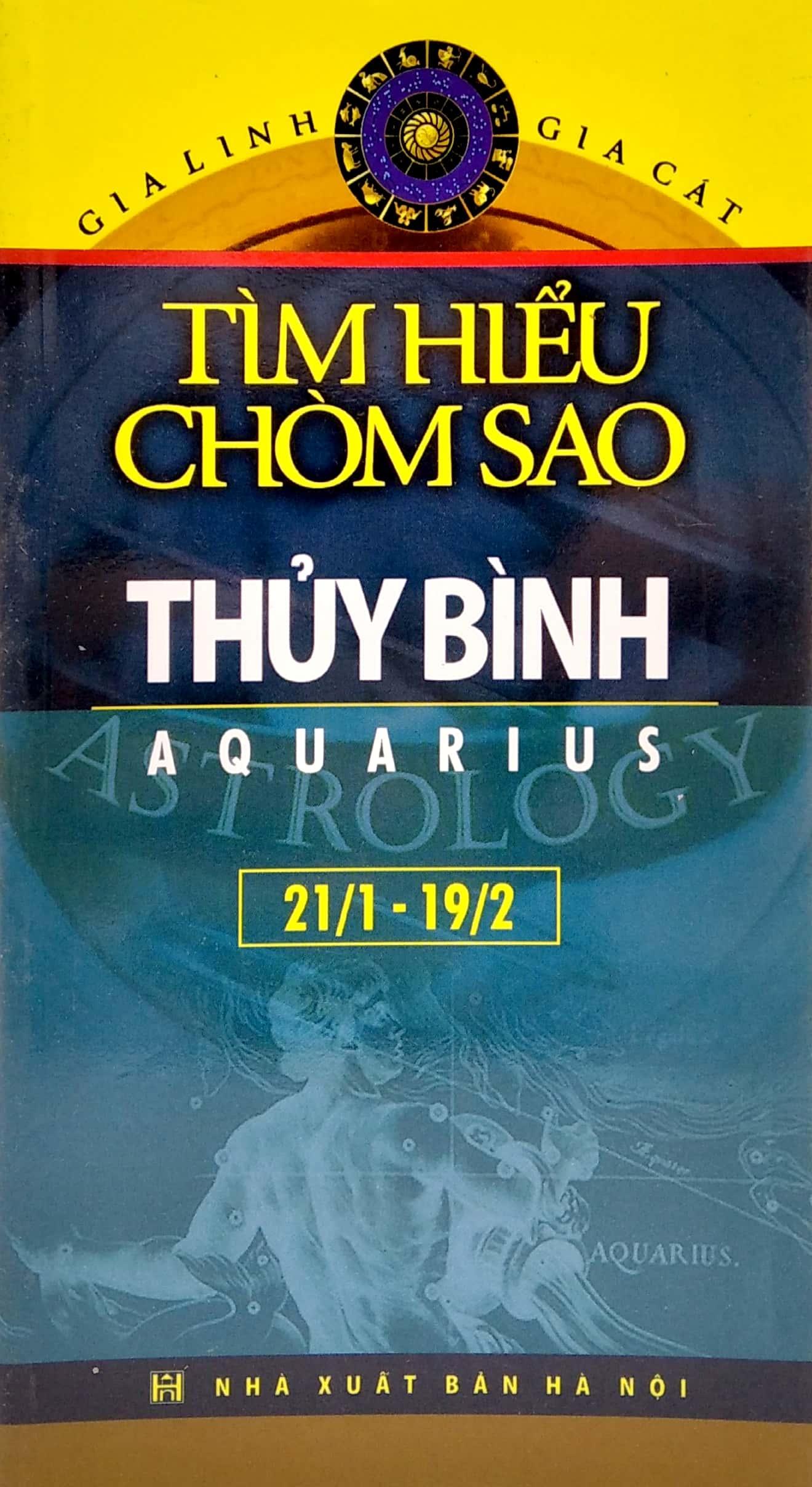 Thủy Bình - Tìm Hiểu Chòm Sao Aquarius (21/1-19/2)