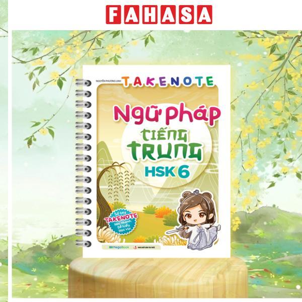 Sách - Takenote Ngữ Pháp Tiếng Trung HSK 6