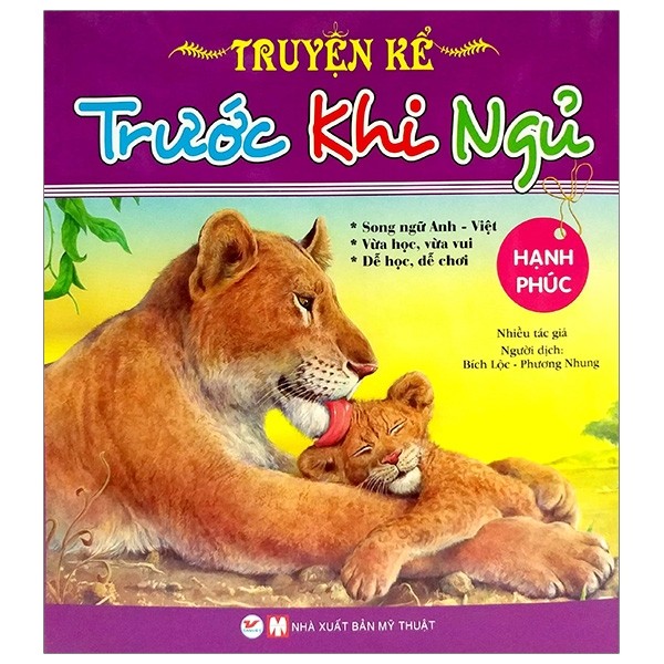 Truyện Kể Trước Khi Ngủ - Hạnh Phúc ( Song Ngữ Anh - Việt)