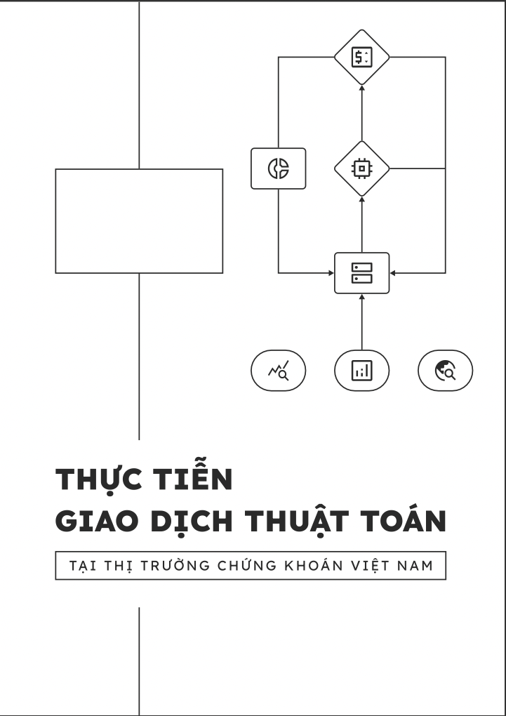 Hình ảnh COMBO (Anh - Việt) Thực tiễn giao dịch thuật toán tại thị trường chứng khoán Việt Nam 