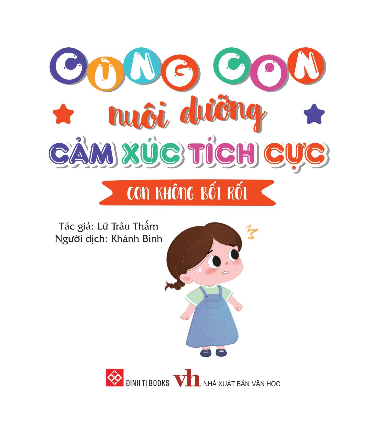 Cùng Con Nuôi Dưỡng Cảm Xúc Tích Cực - Con Không Bối Rối