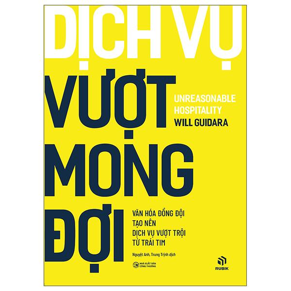 Sách - Dịch Vụ Vượt Mong Đợi - Unreasonable Hospitality