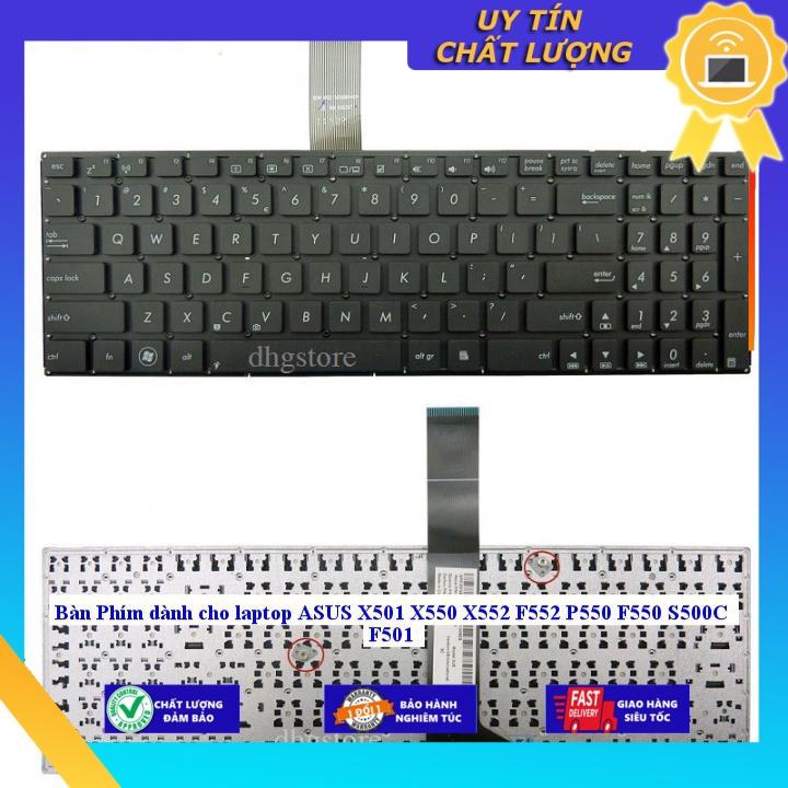Bàn Phím dùng cho laptop ASUS X501 X550 X552 F552 P550 F550 S500C F501 - HÀNG NHẬP KHẨU NEW SEAL