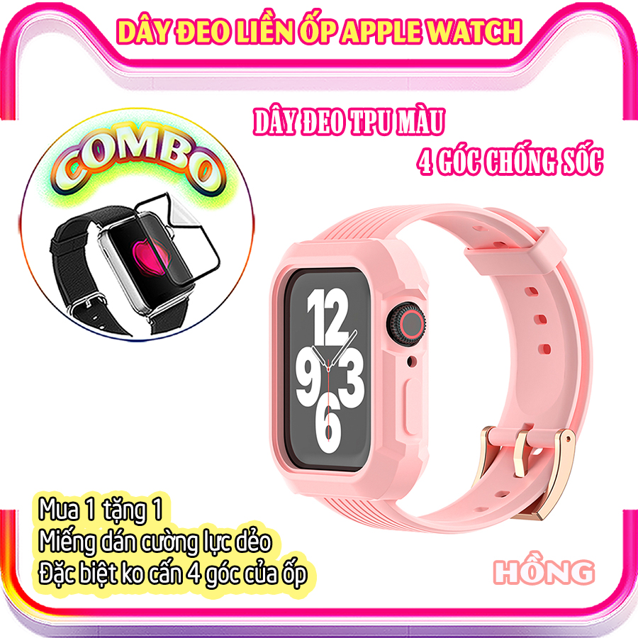 Dây Đeo liền ốp dành cho Apple Watch 7/6/5/4/3/2/1 size 38/40/41/42/44/45mm TPU màu 4 góc chống sốc - nhiều màu (tặng cường lực dẻo theo size