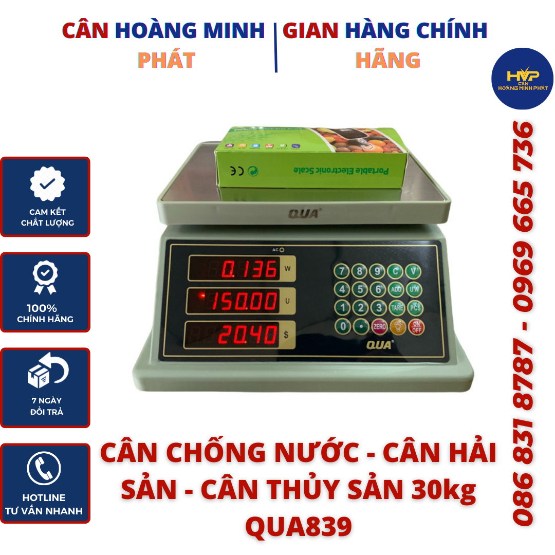 CÂN TÍNH TIỀN CHỐNG NƯỚC CAO CẤP 2 MẶT HIỂN THỊ 30kg QUA839 (Cân hải sản - thủy sản tươi sống) - BẢO HÀNH 2 NĂM [ CÂN-HOÀNG-MINH-PHÁT ]