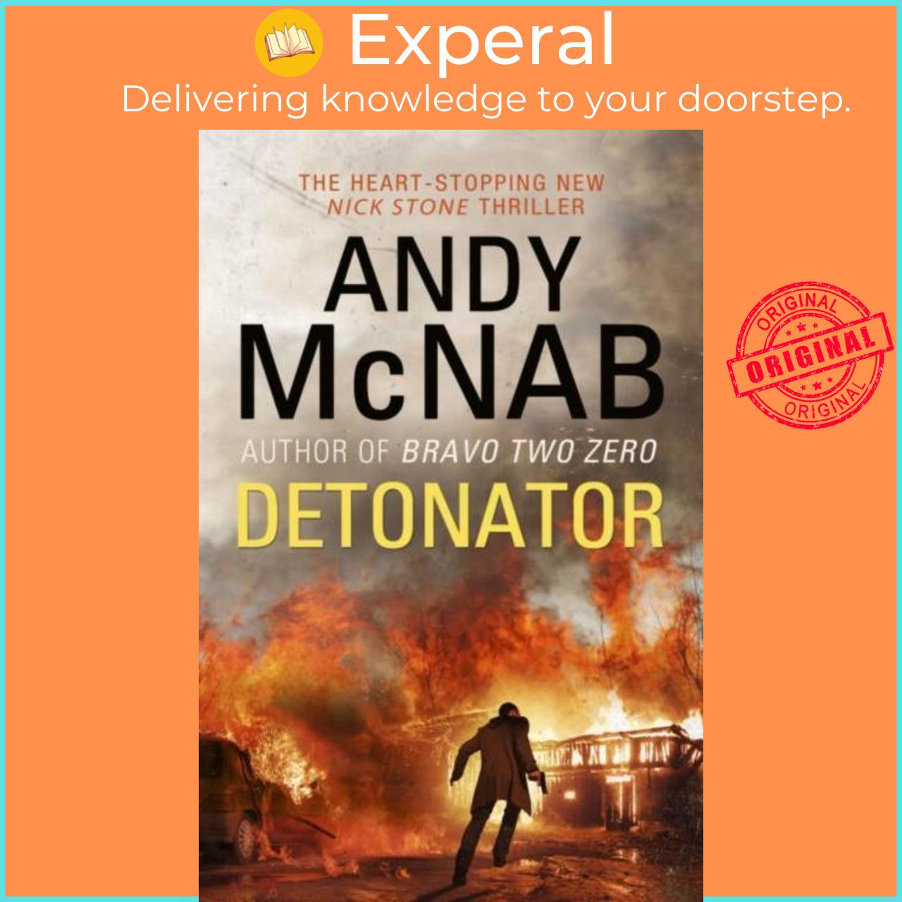 Sách - Detonator - (Nick Stone Thriller 17) by Andy McNab (UK edition, paperback)