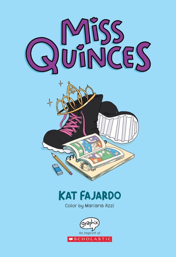 Sách ngoại văn: Miss Quinces: A Graphic Novel