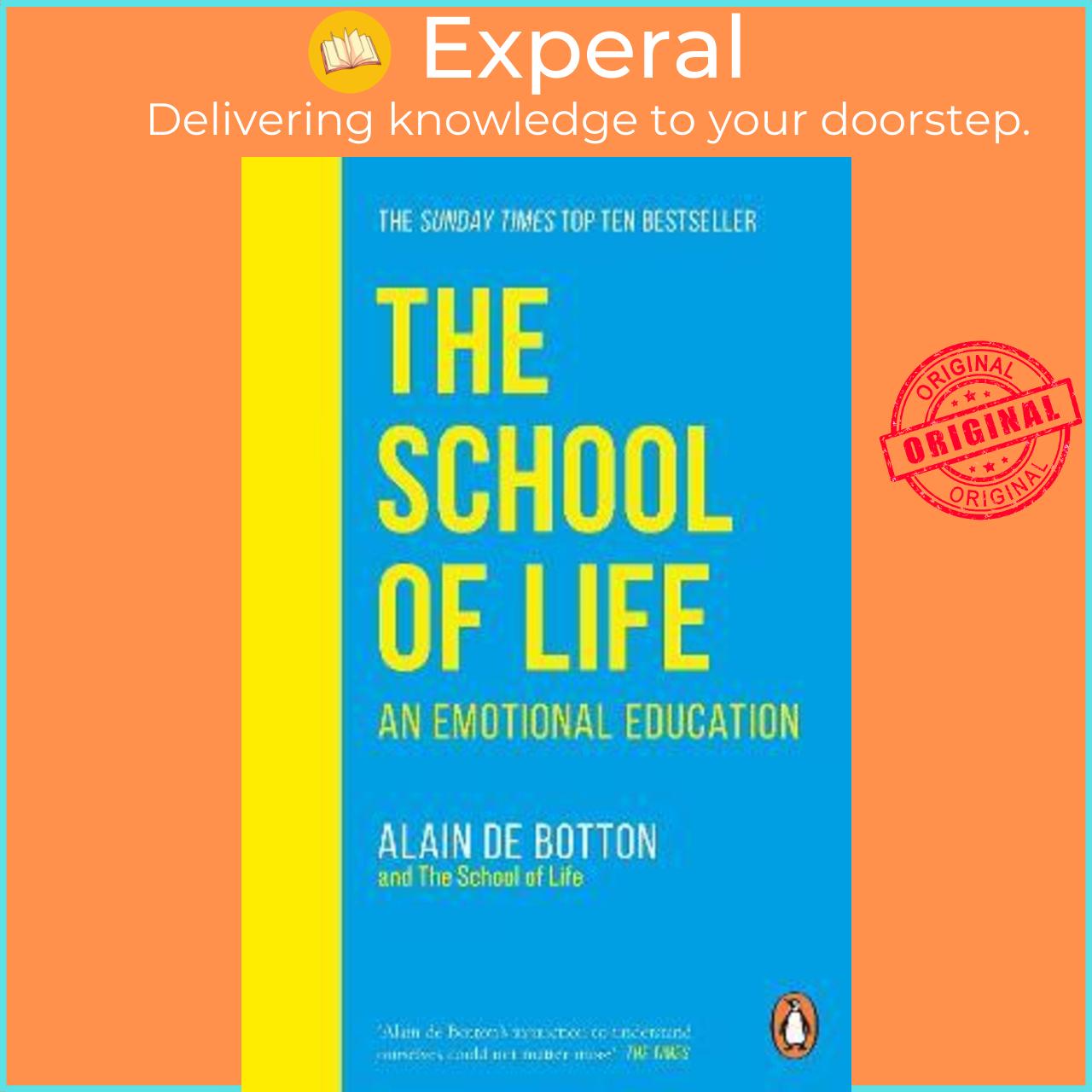 Sách - The School of Life : An Emotional Education by Alain De Botton