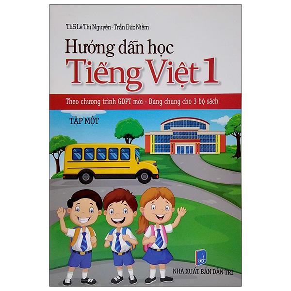 Hướng Dẫn Học Tiếng Việt 1 - Tập 1
