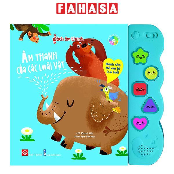 Sách Âm Thanh - Âm Thanh Của Các Loài Vật