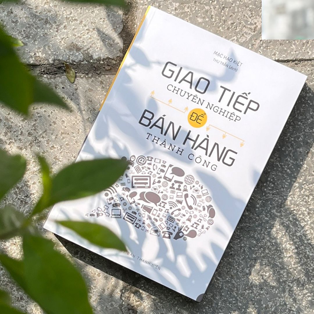 Combo sách: Bán Hàng Tư Vấn Sao Cho Đúng + Giao Tiếp Chuyên Nghiệp Để Bán Hàng Thành Công + Nói Thế Nào Để Bán Được Hàng