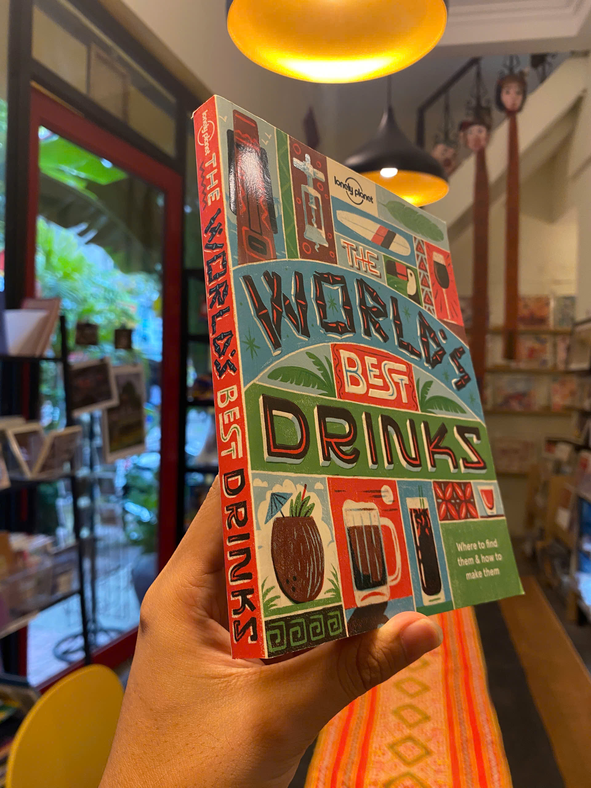 Sách - World's Best Drinks (Lonely Planet) | Cookbooks / Travel / Food &amp; Drink / Ngoại văn