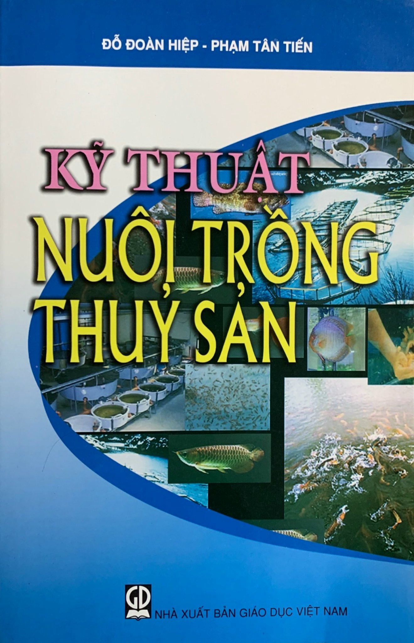 Kỹ Thuật Nuôi Trồng Thủy Sản