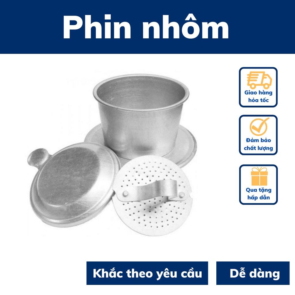 Phin nhôm pha cafe Việt KHẮC TÊN cao cấp 304 phin pha cà phê nguyên chất giữ nguyên hương vị đậm đà