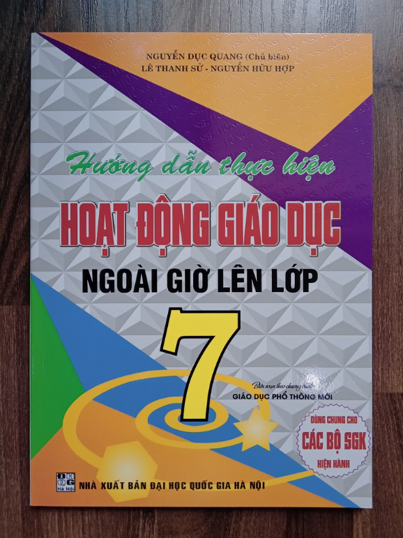 Sách Hướng dẫn thực hiện hoạt động giáo dục ngoài giờ lên lớp 7