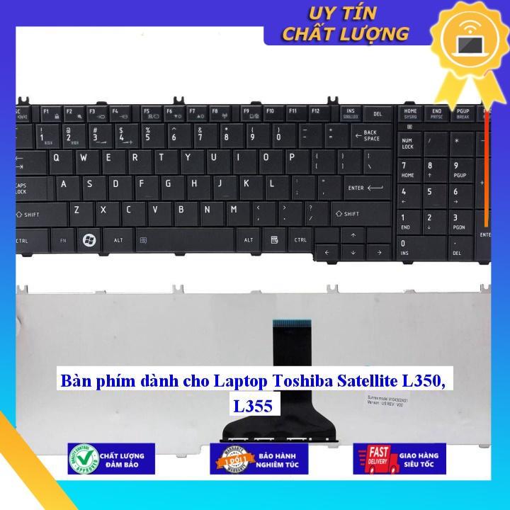 Bàn phím dùng cho Laptop Toshiba Satellite L350 L355 - Hàng Nhập Khẩu New Seal