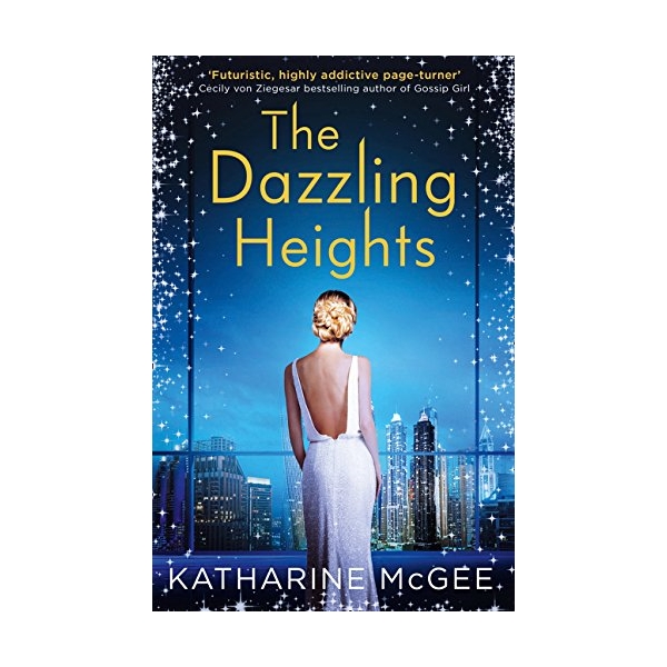 The Dazzling Heights: Thousandth Floor #2