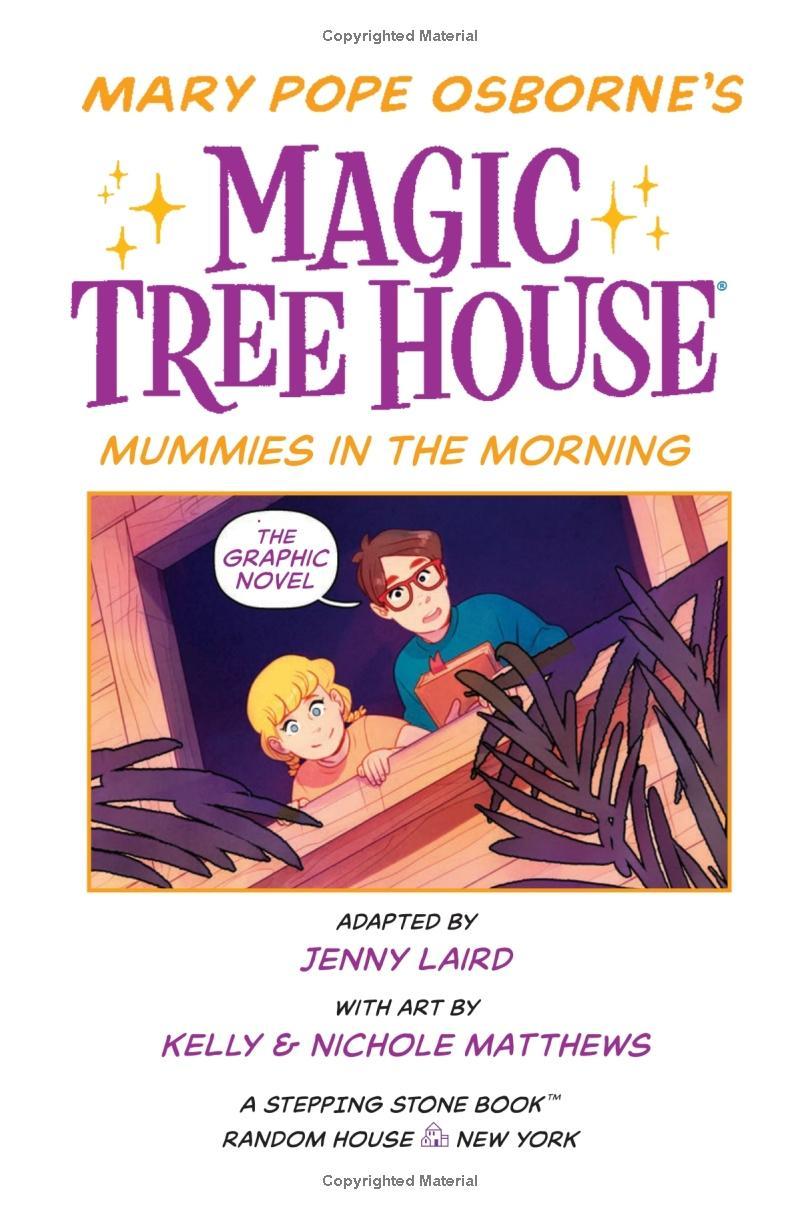 Magic Tree House #3: Mummies In The Morning Graphic Novel