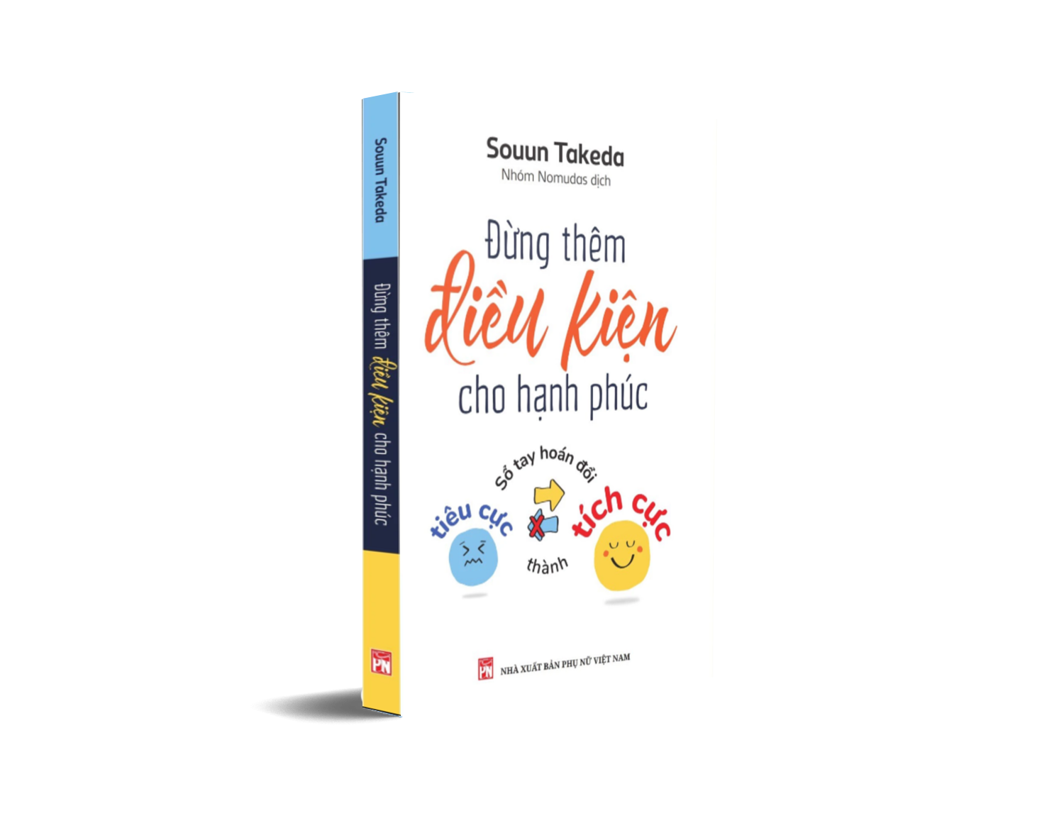 Đừng thêm điều kiện cho hạnh phúc - Souun Takeda