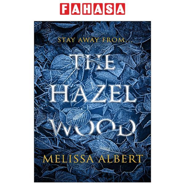 The Hazel Wood Book 1