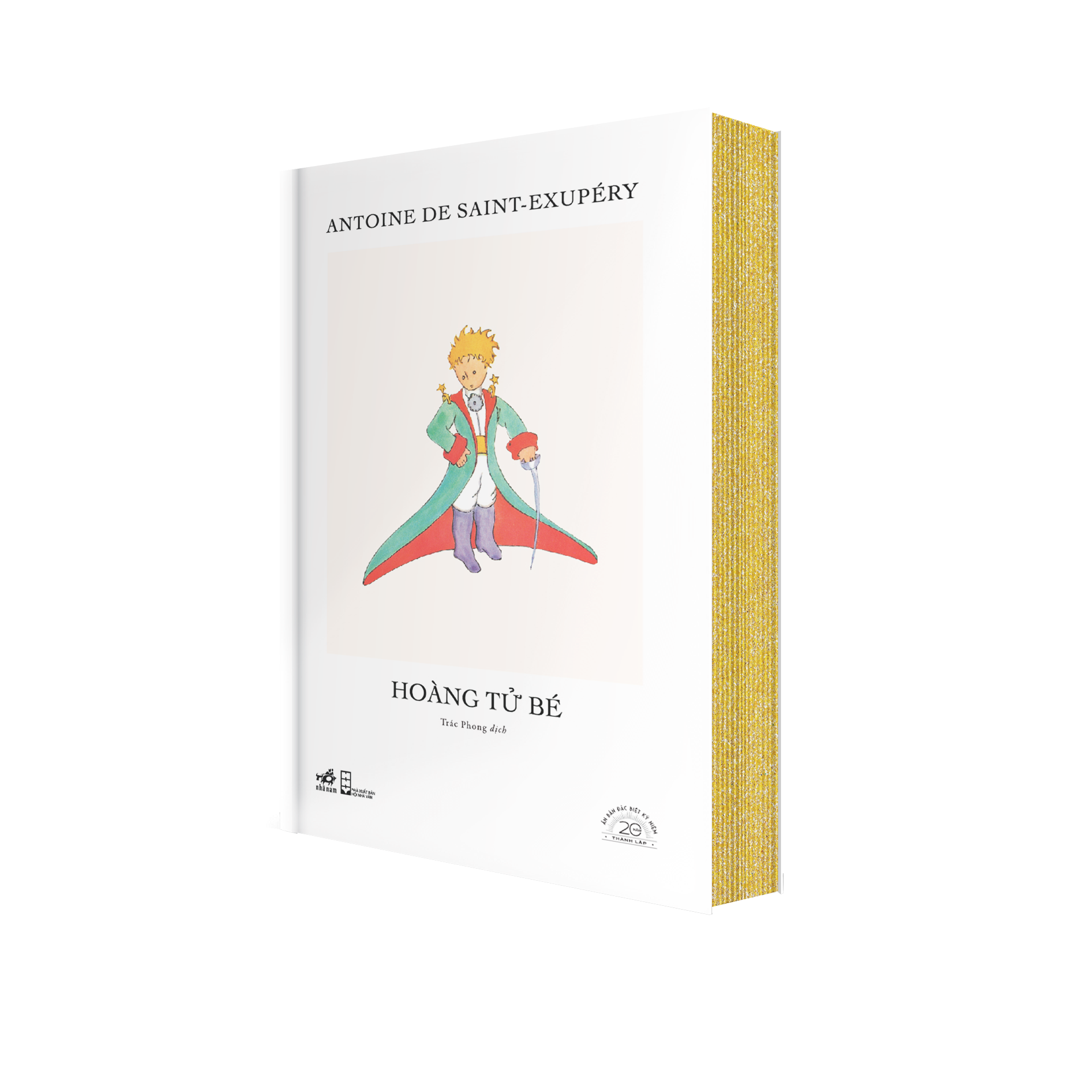 Sách Hoàng Tử Bé - Ấn Bản Đặc Biệt 20 Năm Thành Lập Nhã Nam - Bìa Cứng