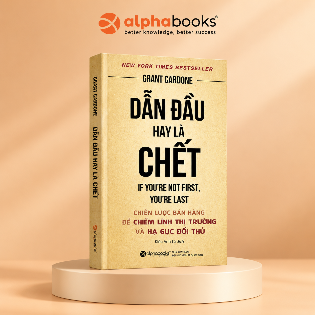 Dẫn Đầu Hay Là Chết - TÁI BẢN MỚI NHẤT