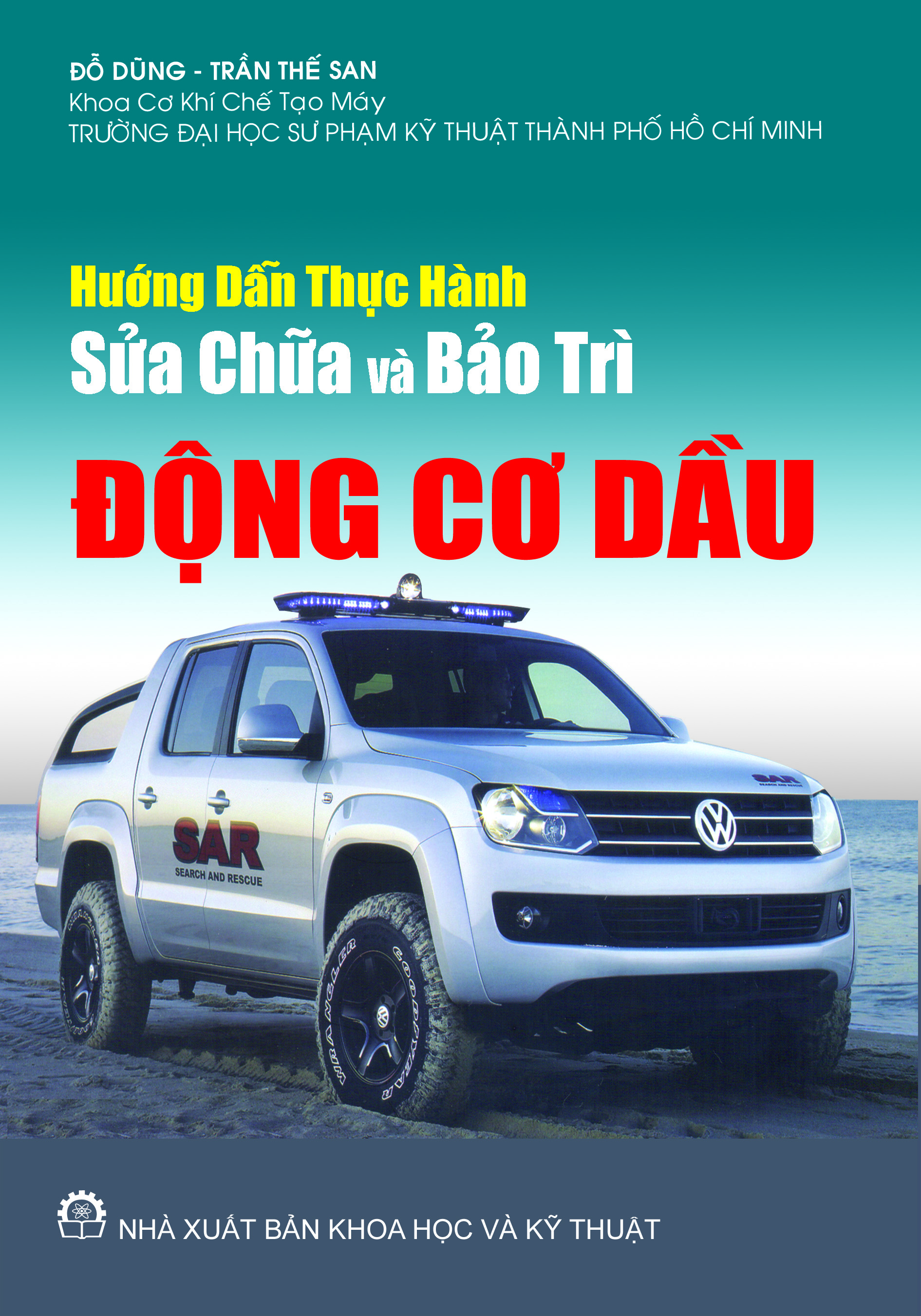 Hướng Dẫn Thực Hành Sửa Chữa Bảo Trì Động Cơ Dầu